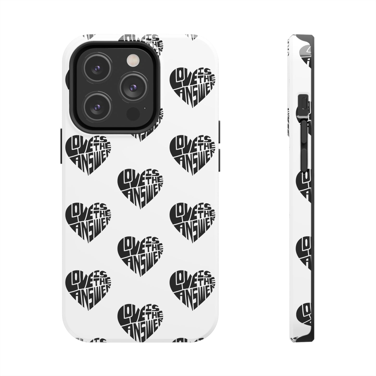 Love is the Answer Tough Phone Cases