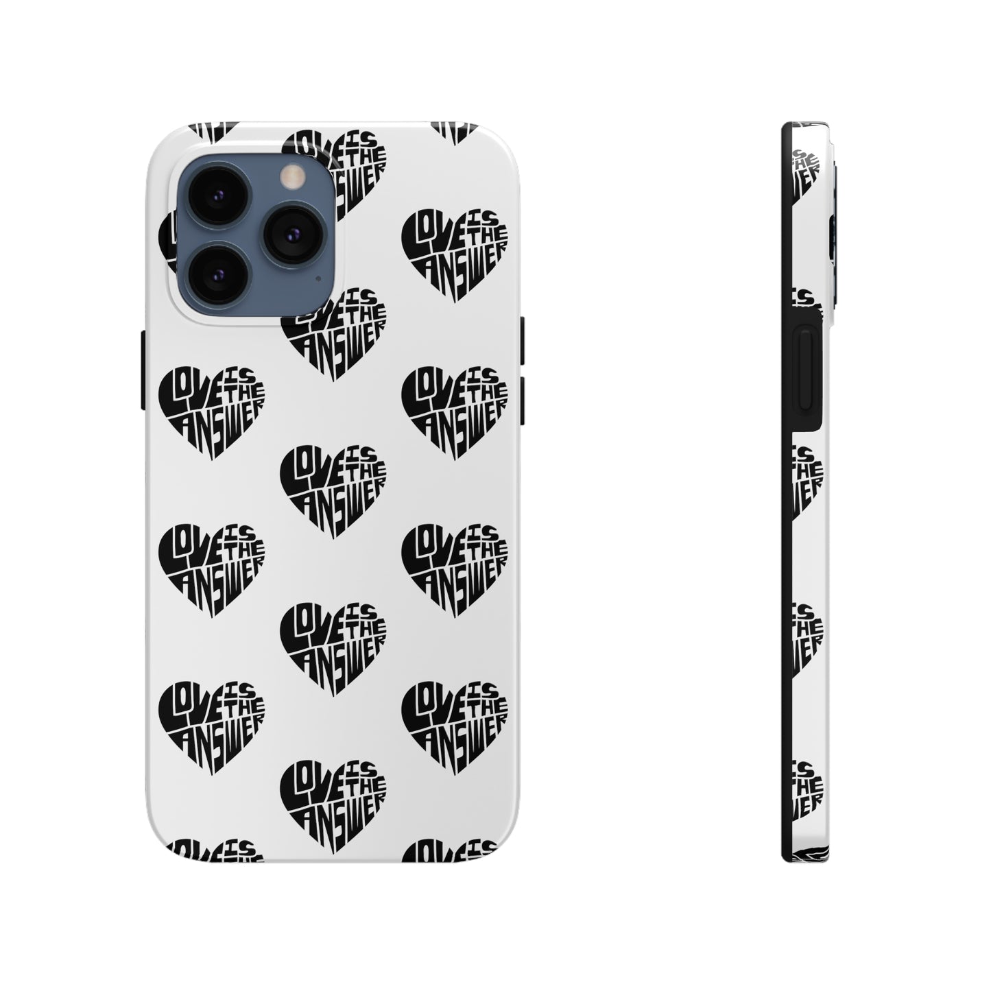 Love is the Answer Tough Phone Cases