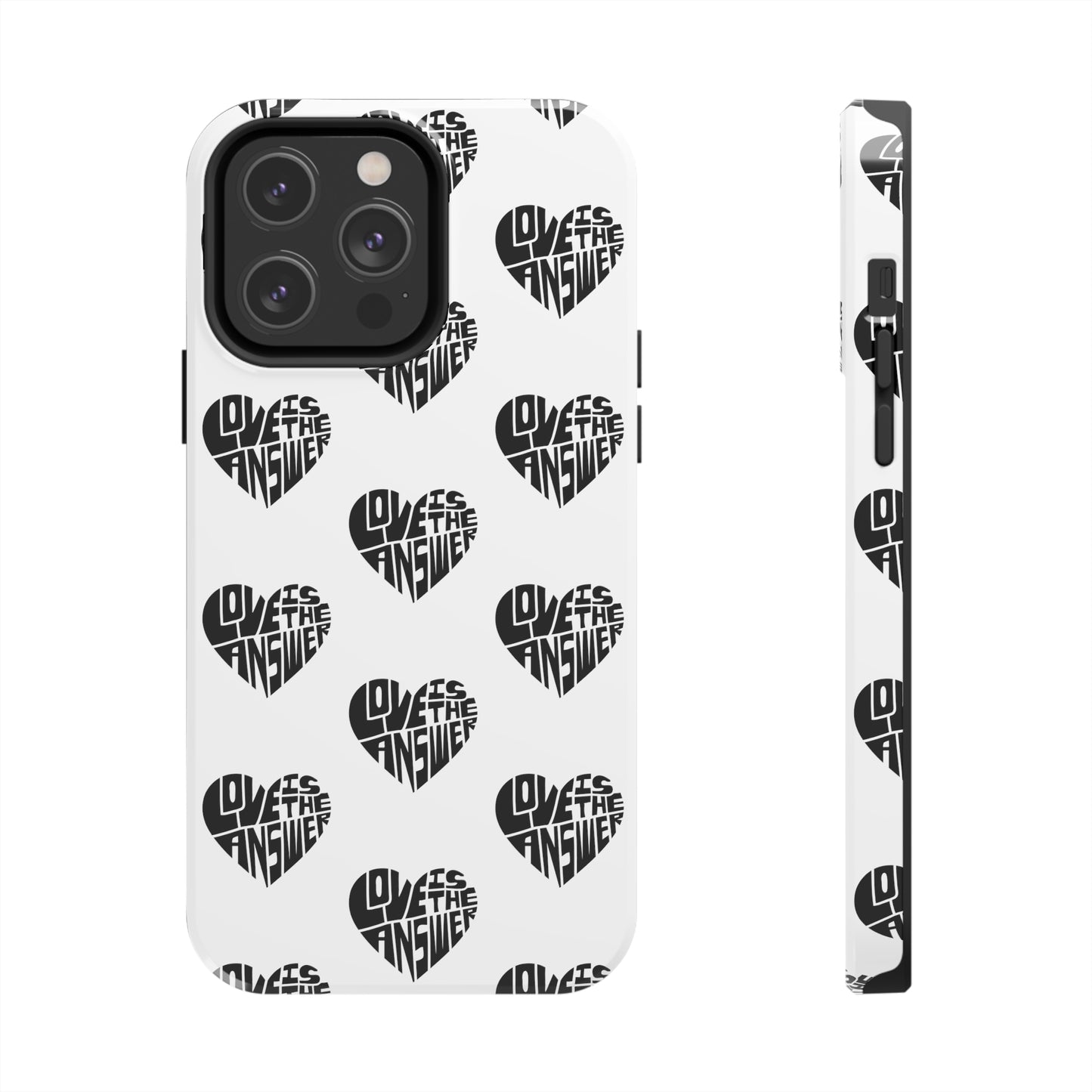 Love is the Answer Tough Phone Cases