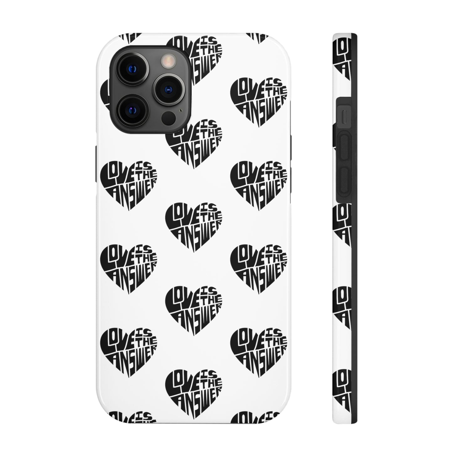 Love is the Answer Tough Phone Cases