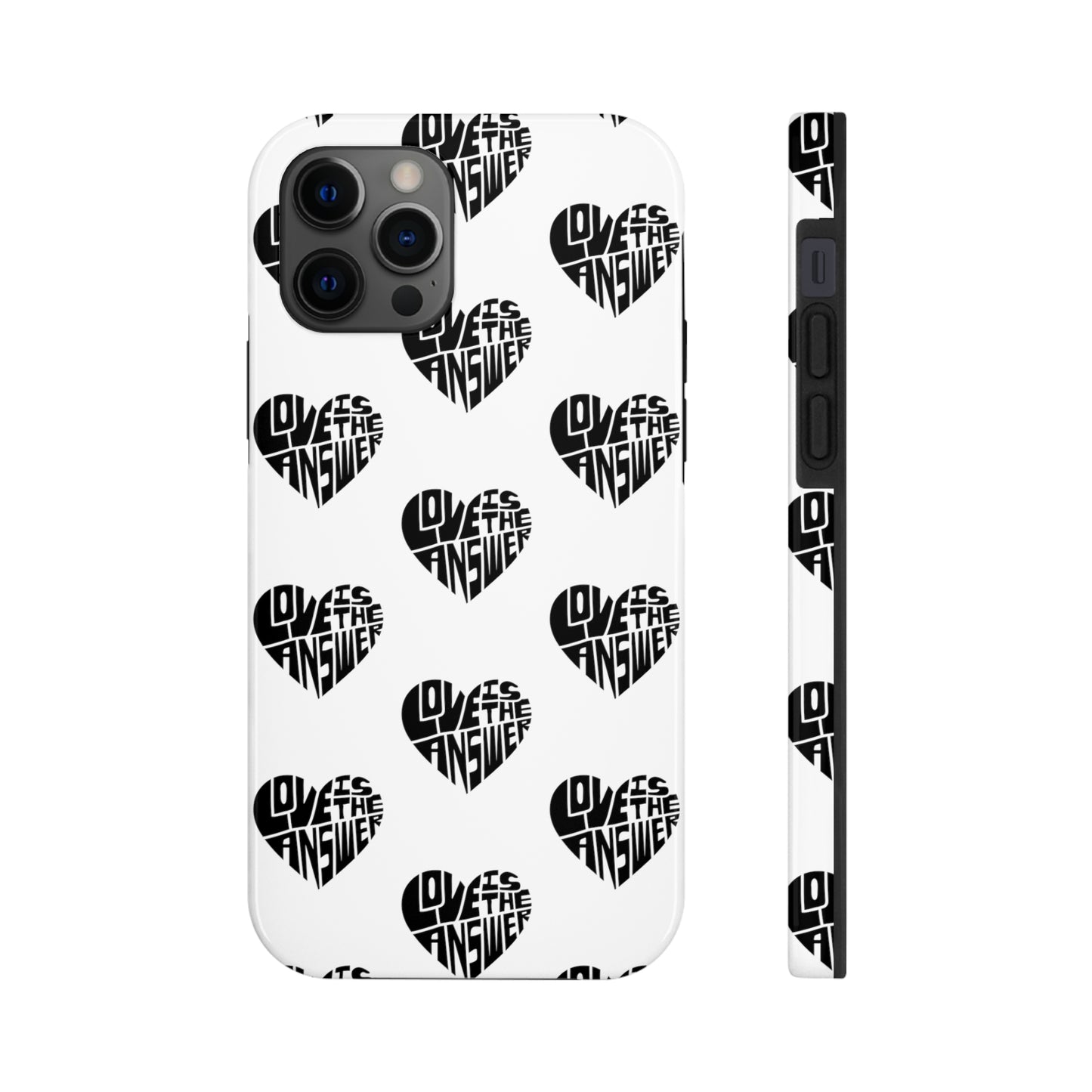 Love is the Answer Tough Phone Cases