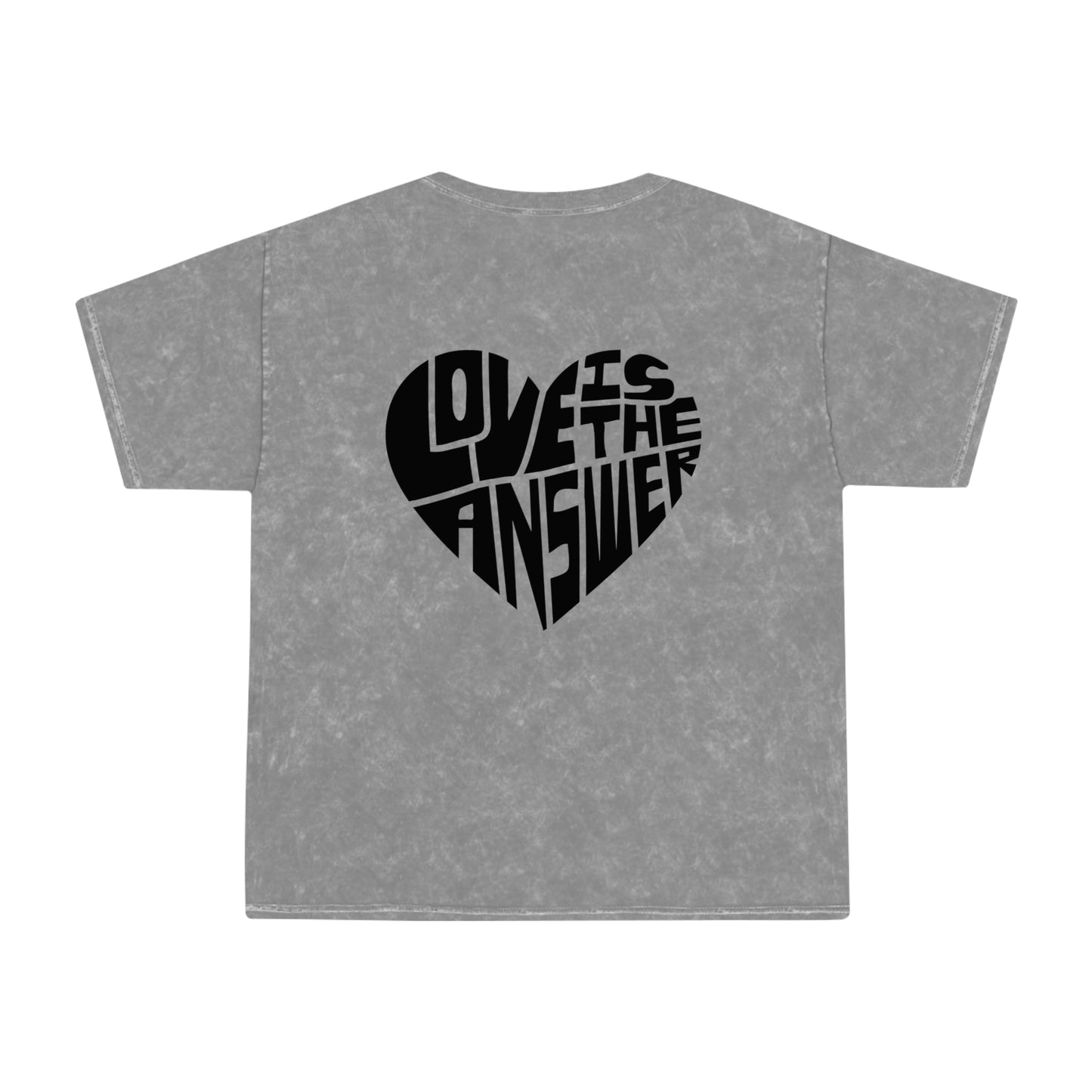Love is the Answer Unisex Mineral Wash T-Shirt Logo on Front and Back