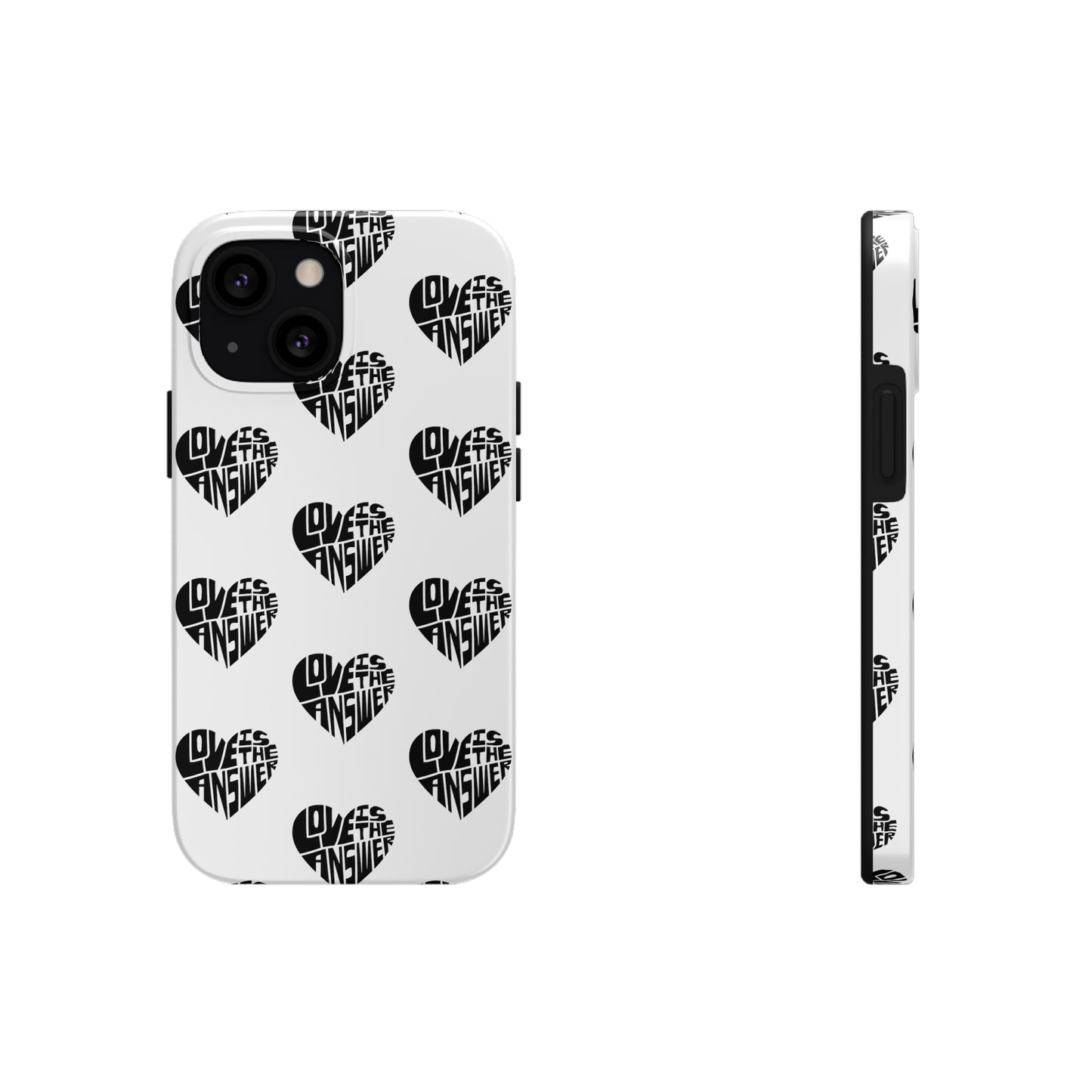 Love is the Answer Tough Phone Cases